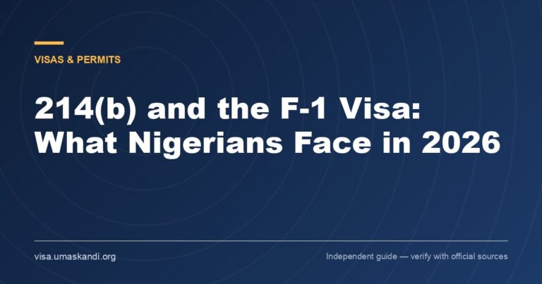 214(b) and the F-1 Visa: What Nigerians Face in 2026