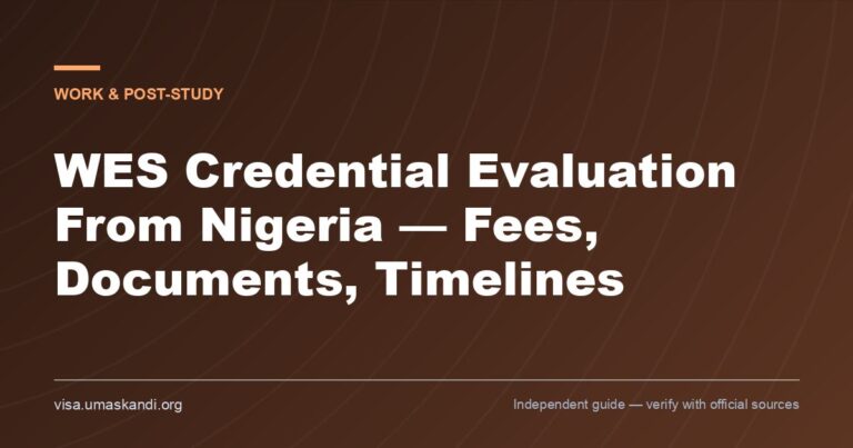 WES Credential Evaluation From Nigeria — Fees, Documents, Timelines